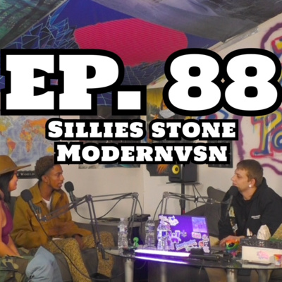theoffwrldpodcast EP. 88 - Sillies Stone & ModernVSN episode artwork