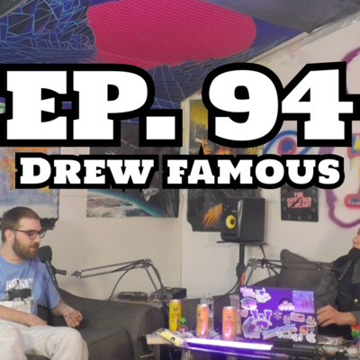 theoffwrldpodcast EP. 94 - Drew Famous episode artwork