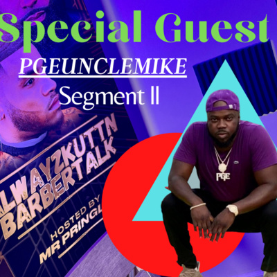 Alwayzkuttn BarberTalk
