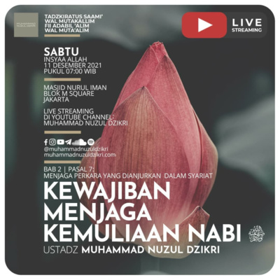 91. KEWAJIBAN MENJAGA KEMULIAAN NABI ﷺ | Tadzkiratus Saami' Wal Mutakallim Fii Adabil ’Alim Wal Muta’alim
