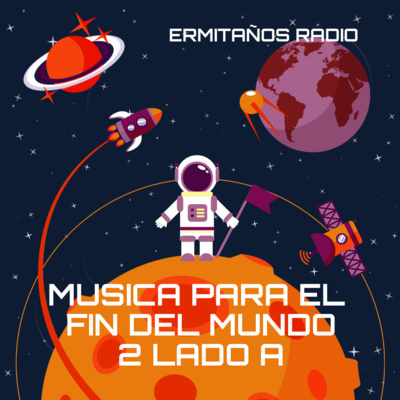 Musica para el fin del Mundo 2 Lado A