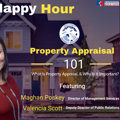 What Do You Know About Property Appraisal | Featuring Meghan Poskey & Valencia Scott