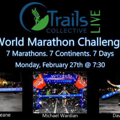 TC Live | World Marathon Challenge with David Kilgore, Michael Wardian, & Deirdre Keane
