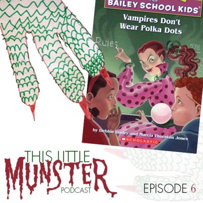 TLM:E6 - Vampires Don't Wear Polka Dots (1990)