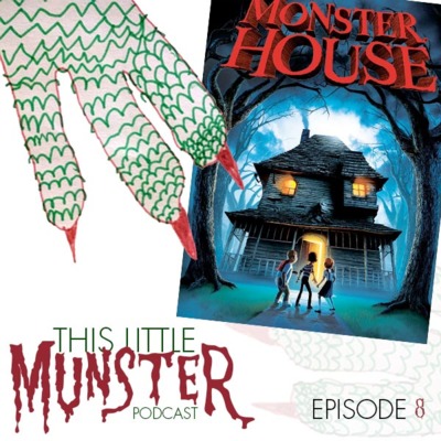 TLM:E8 - Monster House (2006)