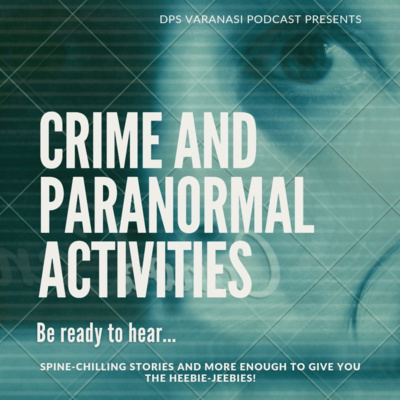 DPS Varanasi Podcast