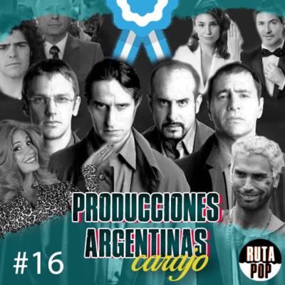Episodio #16 - Producciones Argentinas Carajo 🇦🇷 episode artwork