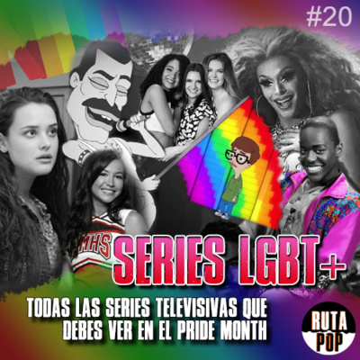 Episodio #20 - Series LGBT+: Todo lo que puedes ver en el Pride Month 🏳️‍🌈 episode artwork
