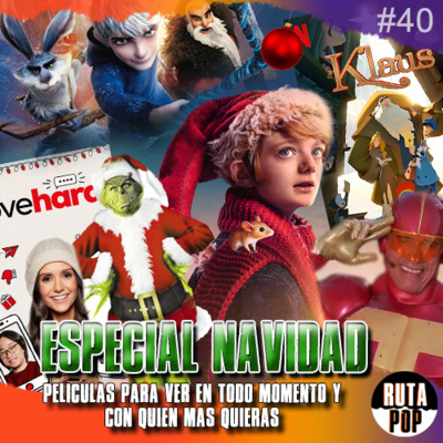 Episodio #40 - Especial Navidad: Qué ver en estas fiestas 🎄 episode artwork