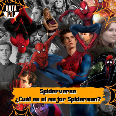 Episodio #43 - Spiderverse: ¿Cuál es el mejor Spiderman? episode artwork