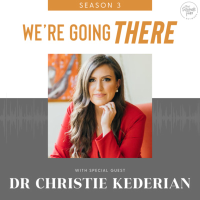 Ep 31: Advice from The Love Doctor with Dr. Christie Kederian