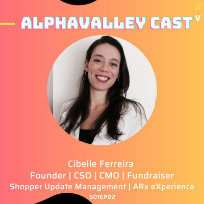 S01EP02- Cibelle Ferreira da Shopper Update Management | ARX eXperience