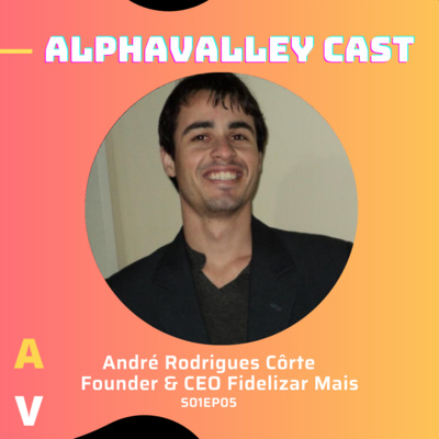 S01EP05- André Côrte da Fidelizar Mais