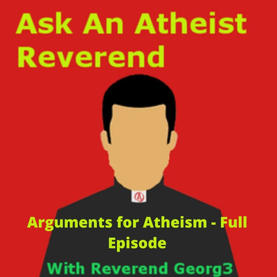 Arguments for Atheism and skepticism Full