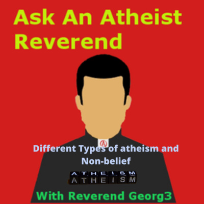 Types of Atheism and Non-belief