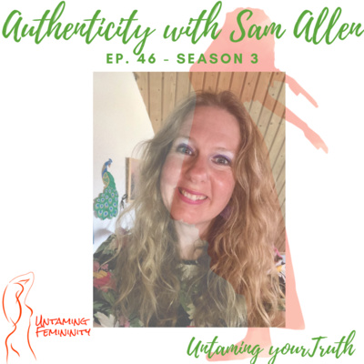 Authenticity with Sam Allen