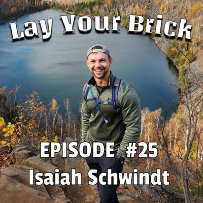 LYB | Episode 25: Isaiah Schwindt