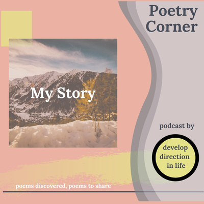 My Story - Poetry Corner