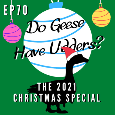 Episode 70 - The 2021 Christmas Special