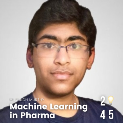 Machine Learning in pharma ft. Mukundh Murthy