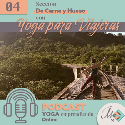 #4 Sección de Yoga&Hueso "Yoga para viajeras"