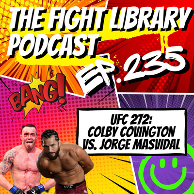 E235 - UFC 272 with Tom Tomlinson