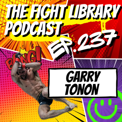 E237 - Garry Tonon, ONE Championship Lightweight Contender