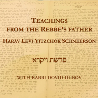 Parshas ויקרא | From the Rebbe’s Father Reb Levi Yitzchok זצ״ל | Rabbi Dovid Dubov