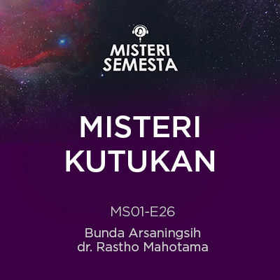 MS01- E26 Misteri Kutukan | Bunda Arsaningsih & dr.Rastho Mahotama