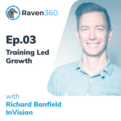 The Power of Design for Humans for the Best Customer Experience - Ep3: Richard Banfield (Invision)