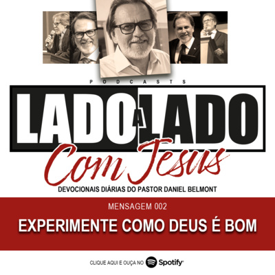 002 | EXPERIMENTE COMO DEUS É BOM