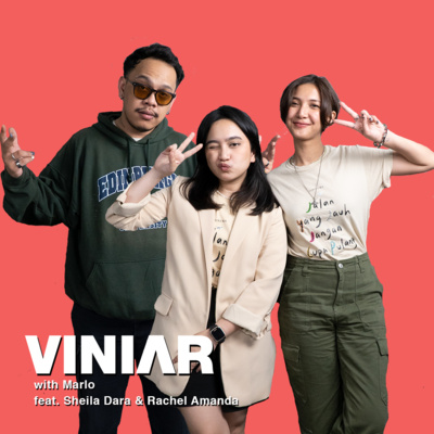 JALAN YANG JAUH BARENG SHEILA DARA & RACHEL AMANDA | #VINIAR hosted by Marlo feat. Sheila & Amanda