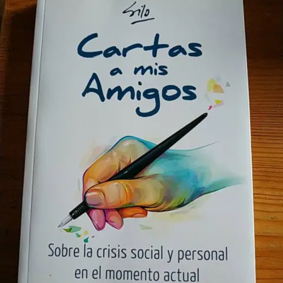 Silo. Cartas a mis Amigos. Tercera Carta