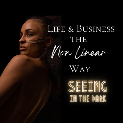 Seeing in the Dark Podcast