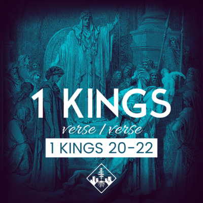 1 Kings 20-22