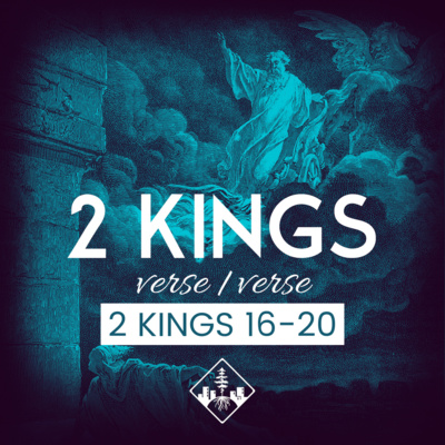 2 Kings 16-20