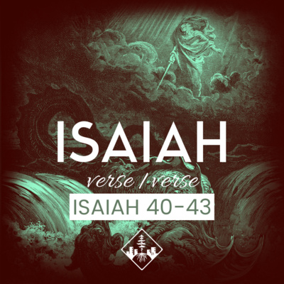 Isaiah 40-43