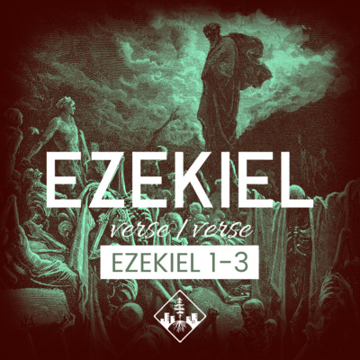 Ezekiel 1-3