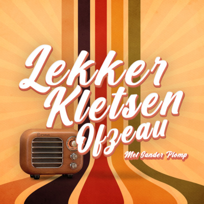 Lekker Kletsen Ofzeau #3 - Met Sander Plomp Lekker Kletsen Ofzeau #3 - Met Sander Plomp