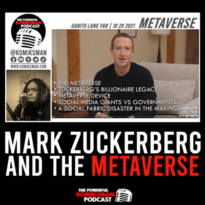 Ganito Lang Yan 102921 | Should Mark Zuckerberg be ALLOWED to Create the Metaverse? episode artwork