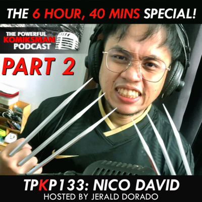 The Powerful Komiksman Podcast with Jerald Dorado