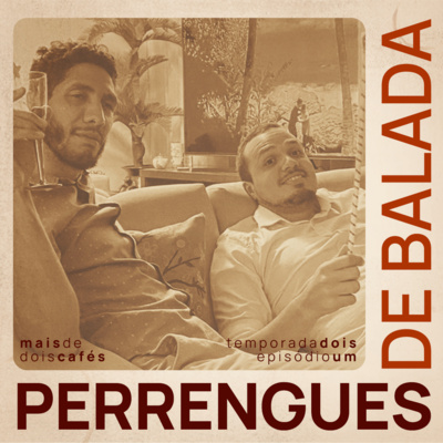 T02E01 - Perrengues de Balada com Pedro Alves