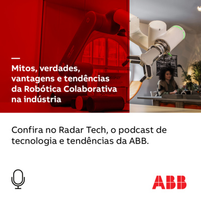 Robótica Colaborativa - como humanos e robôs interagem no chão de fábrica