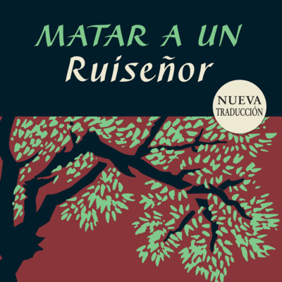 Matar un Ruiseñor de Harper Lee