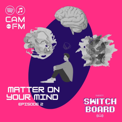 S7. Ep2. Matter On Your Mind