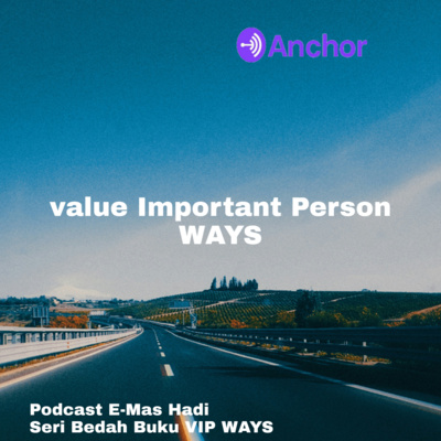 Eps 1 - VIP Ways