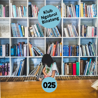 Ep025 - Buku Nggak Harus Sakral