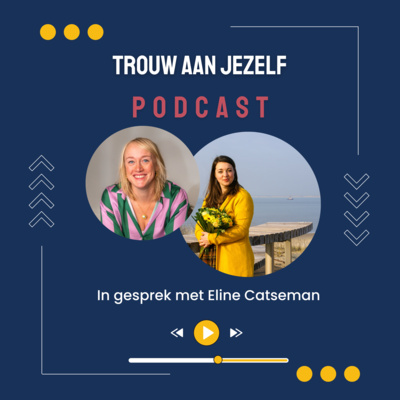 \'Trouw aan jezelf\'- podcast!