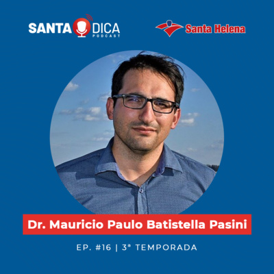 Santa Dica - O Podcast da Santa Helena Sementes