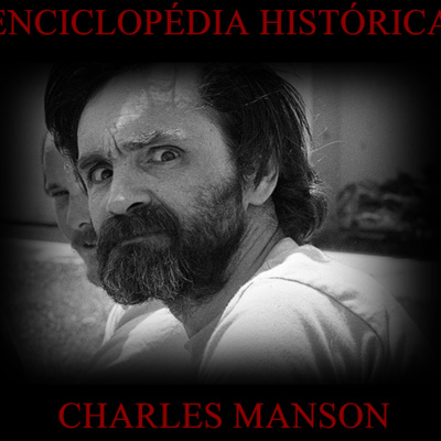 Charles Manson e a Família Manson #04
